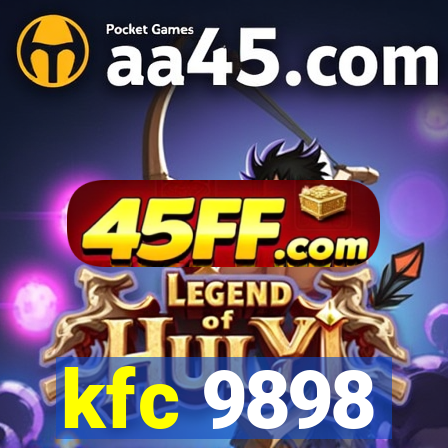 kfc 9898